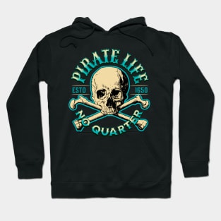 Pirate life crossbones Hoodie